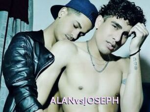 ALANvsJOSEPH