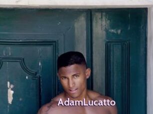 AdamLucatto