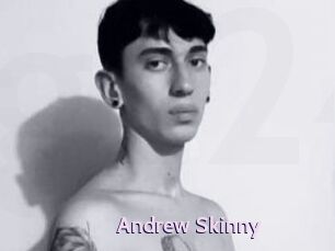 Andrew_Skinny