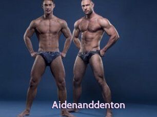Aidenanddenton