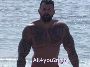 All4you2night
