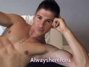 Alwayshereforu