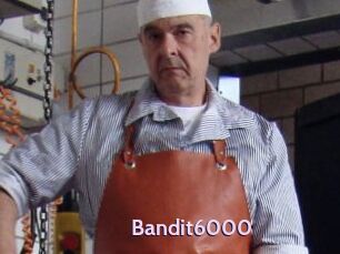 Bandit6000