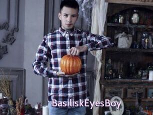 BasiliskEyesBoy