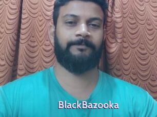 BlackBazooka