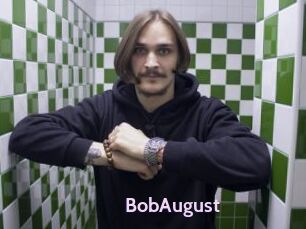 BobAugust
