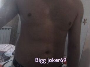 Bigg_joker69