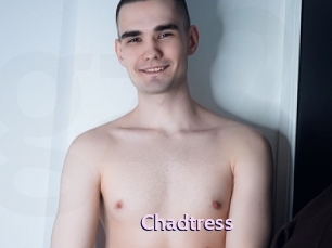 Chadtress