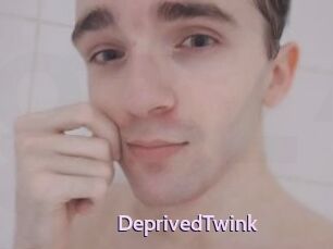 DeprivedTwink