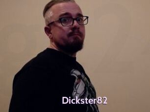 Dickster82