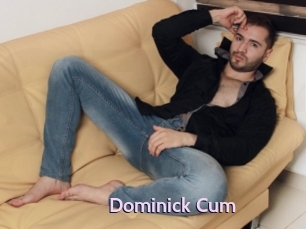 Dominick_Cum