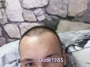 Dude1985