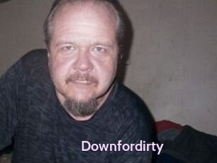 Downfordirty