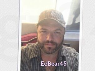 EdBear45