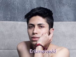 Erikmercedd