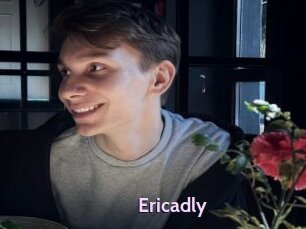 Ericadly