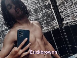 Erickbrownn