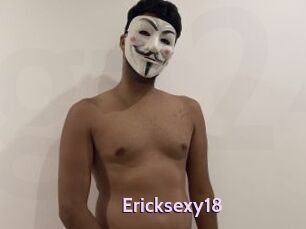 Ericksexy18