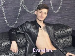 Evanslim