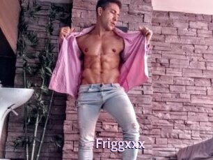 Friggxxx