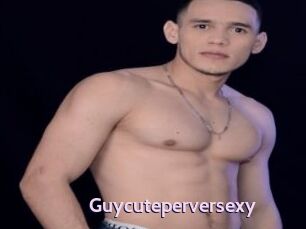 Guycuteperversexy