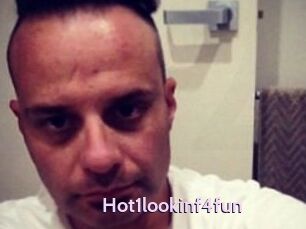 Hot1lookinf4fun