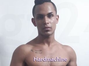 Hardmachine