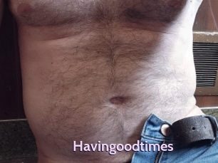 Havingoodtimes