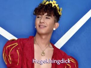 Hugekhingdick