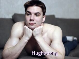 Hughstrong