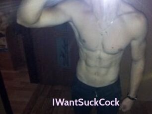 IWantSuckCock