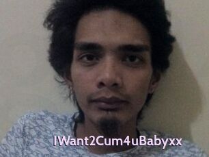 IWant2Cum4uBabyxx