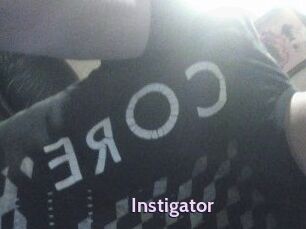 Instigator