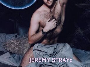 JEREMY_STRAYz