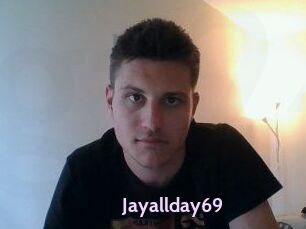 Jayallday69