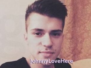 JohnnyLoveHere
