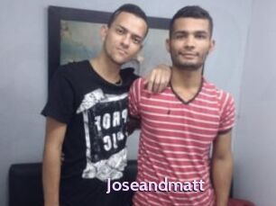 Joseandmatt