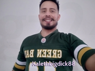 Kalethbigdick88