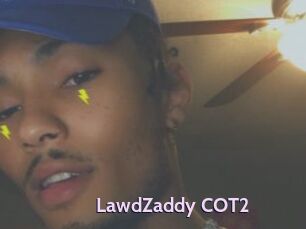 LawdZaddy_COT2