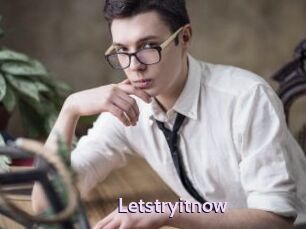 Letstryitnow