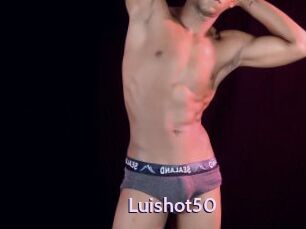 Luishot50