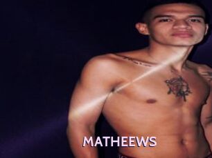 MATHEEWS