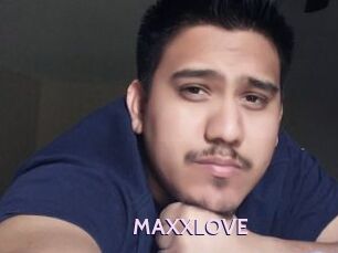 MAXXLOVE