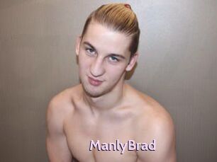 ManlyBrad