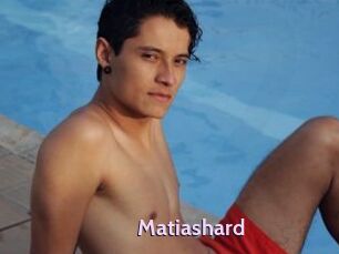 Matiashard