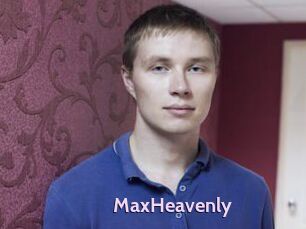 MaxHeavenly