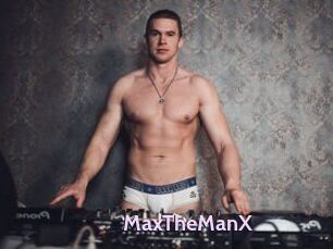 MaxTheManX
