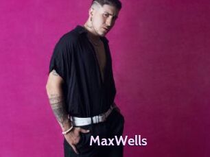 MaxWells
