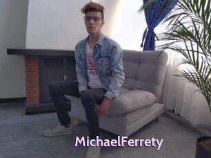 MichaelFerrety