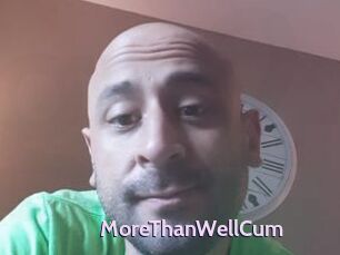 MoreThanWellCum